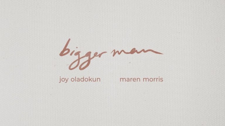 Joy Oladokun with Maren Morris – Bigger Man (Lyric Visualizer)